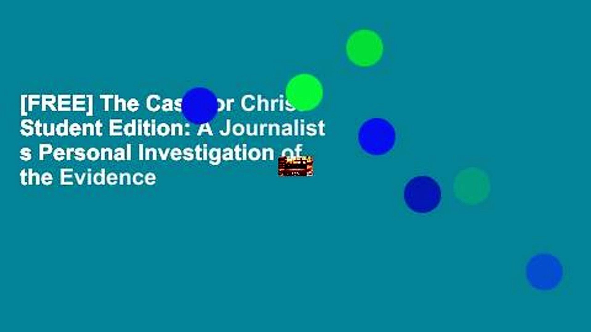 ⁣[FREE] The Case for Christ Student Edition: A Journalist s Personal Investigation of the Evidence