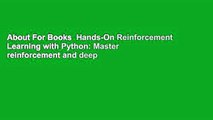 About For Books  Hands-On Reinforcement Learning with Python: Master reinforcement and deep