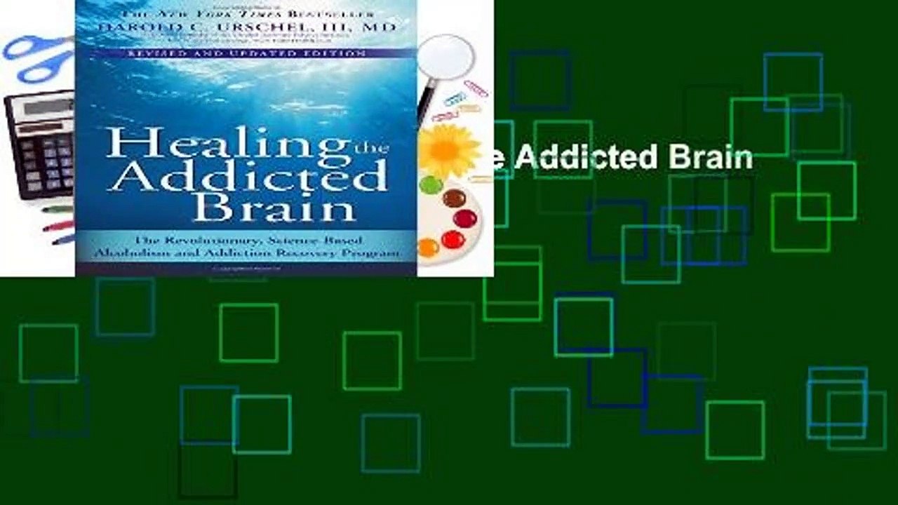 About For Books  Healing the Addicted Brain  For Kindle