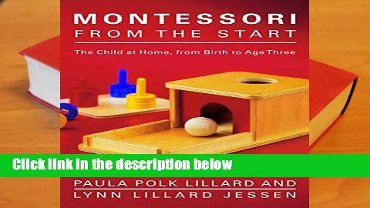 Full version  Montessori from the Start  Review