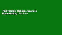 Full version  Robata: Japanese Home Grilling  For Free