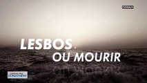 DOCUNEWS : LESBOS OU MOURIR