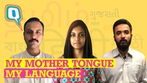 MY MOTHER TONGUE, MY LANGUAGE | THE QUINT