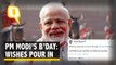 From Leaders To Celebrities, Wishes Pour In On PM Modi’s Birthday