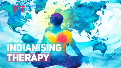 Can Mental Health Therapy be 'Indianised'?