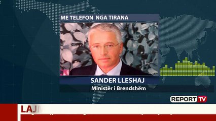 Fake News për tërmetin/ Lleshaj për Report Tv: Veprim jashtëzakonisht i dëmshëm