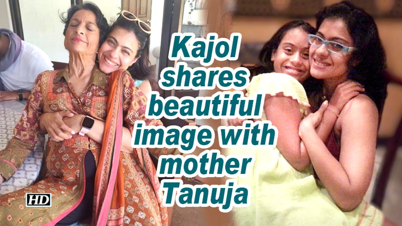 Kajol shares beautiful image with mother Tanuja