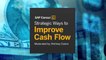 Webinar: Strategic Ways to Improve Cash Flow
