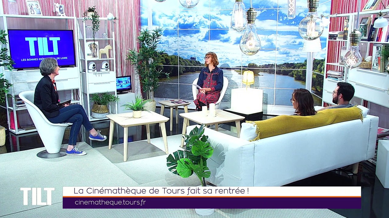 TILT - 23/09/2019 Partie 3 - La Cinémathèque de Tours fait sa rentrée !