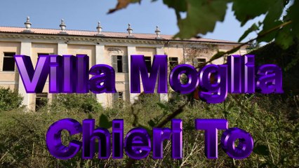 Urbex Villa Moglia Chieri Torino