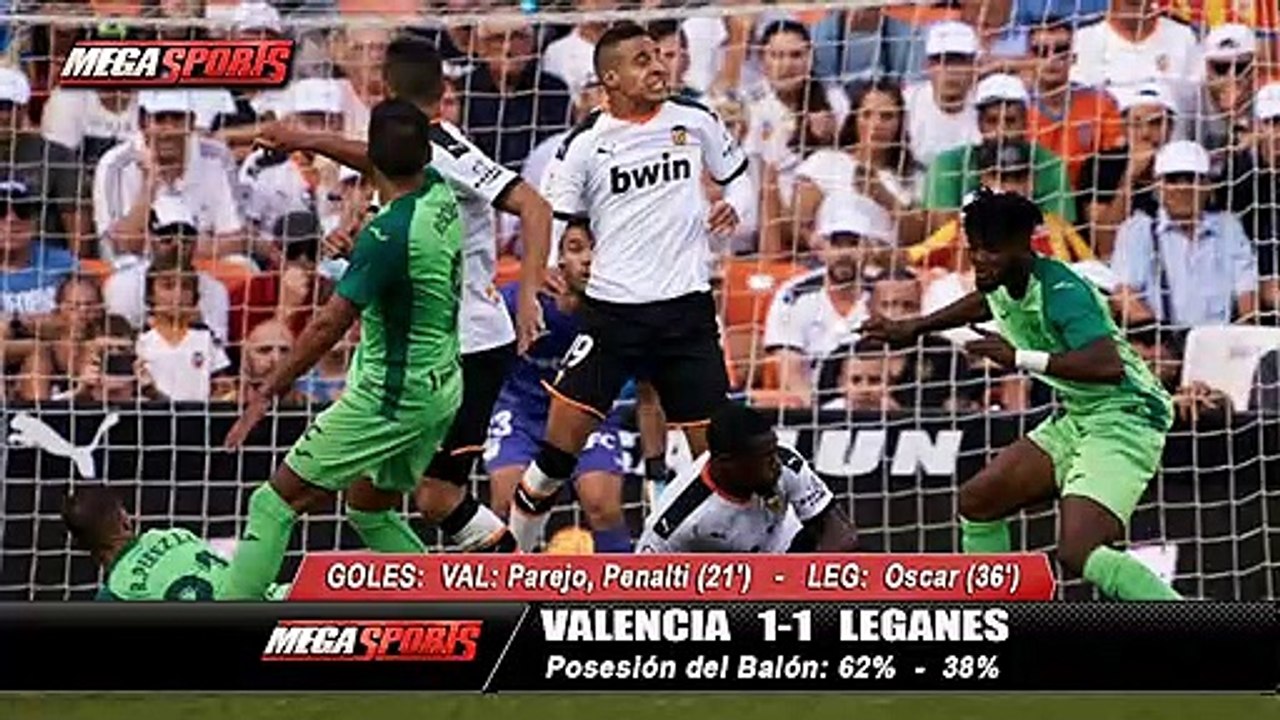 VALENCIA 1 V LEGANÉS 1 LA LIGA EN MEGA SPORTS