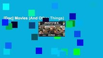 [Doc] Movies (And Other Things)