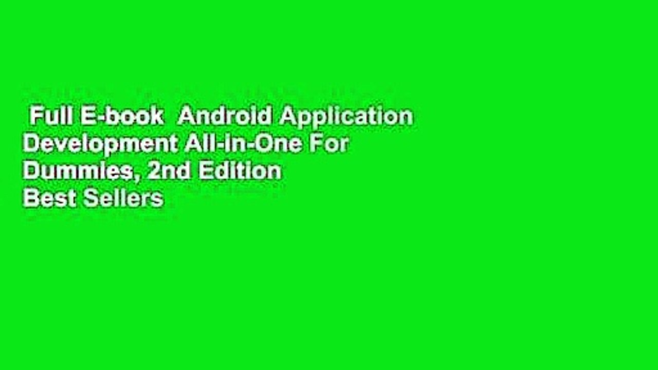 Full E-book  Android Application Development All-in-One For Dummies, 2nd Edition  Best Sellers