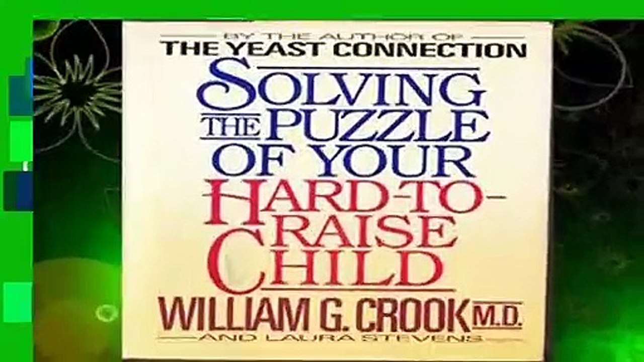 [Read] Solving the Puzzle of How to Raiseyour Child  Review