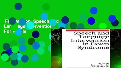 Full version  Speech and Language Intervention  For Kindle