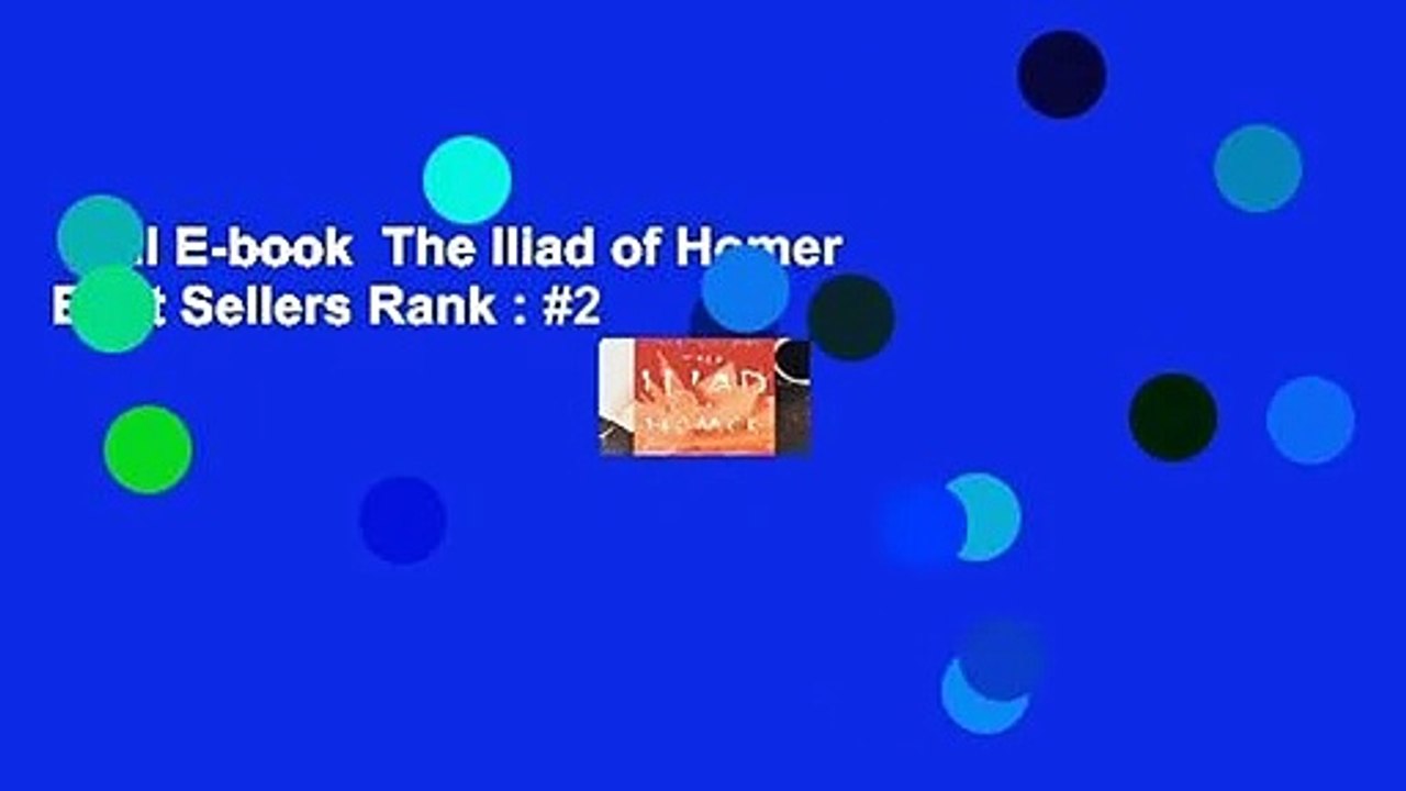 Full E-book  The Iliad of Homer  Best Sellers Rank : #2