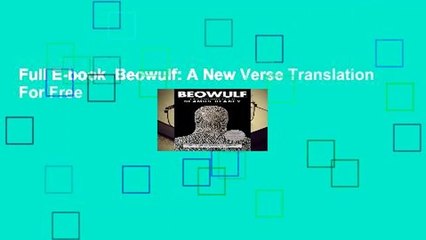 Full E-book  Beowulf: A New Verse Translation  For Free