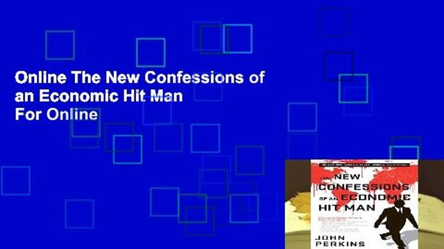 Online The New Confessions of an Economic Hit Man For Online