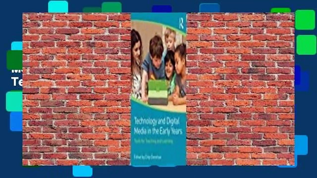 About For Books  Technology and Digital Media in the Early Years: Tools for Teaching and Learning