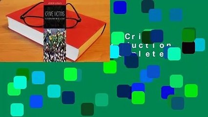 About For Books  Crime Victims: An Introduction to Victimology Complete