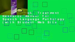 Full E-book  Treatment Resource Manual for Speech Language Pathology (with Student Web Site