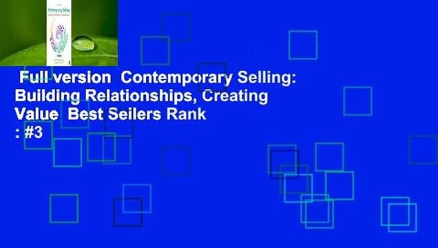 Full version Contemporary Selling: Building Relationships, Creating Value Best Sellers Rank : #3