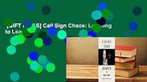 [GIFT IDEAS] Call Sign Chaos: Learning to Lead