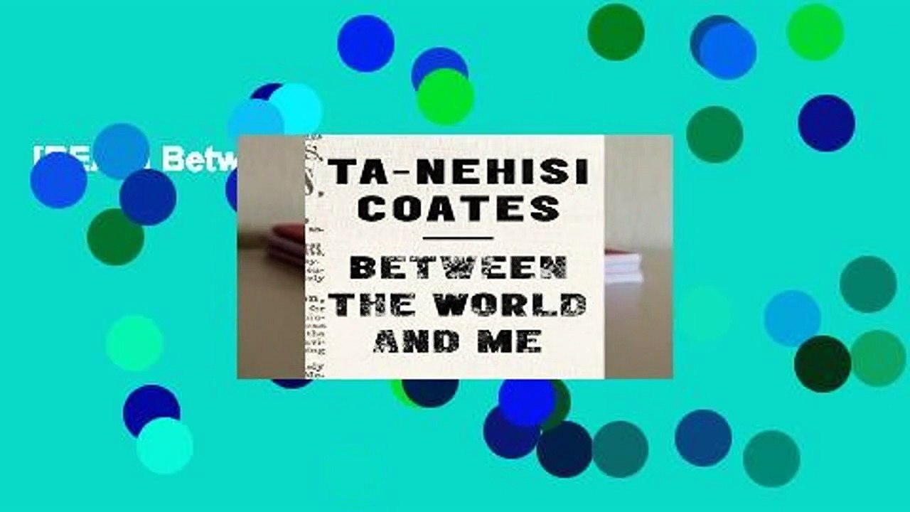 [READ] Between The World And Me