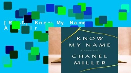 [READ] Know My Name: A Memoir