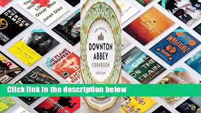 [MOST WISHED] The Official Downton Abbey Cookbook