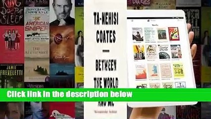 [BEST SELLING]  Between the World and Me