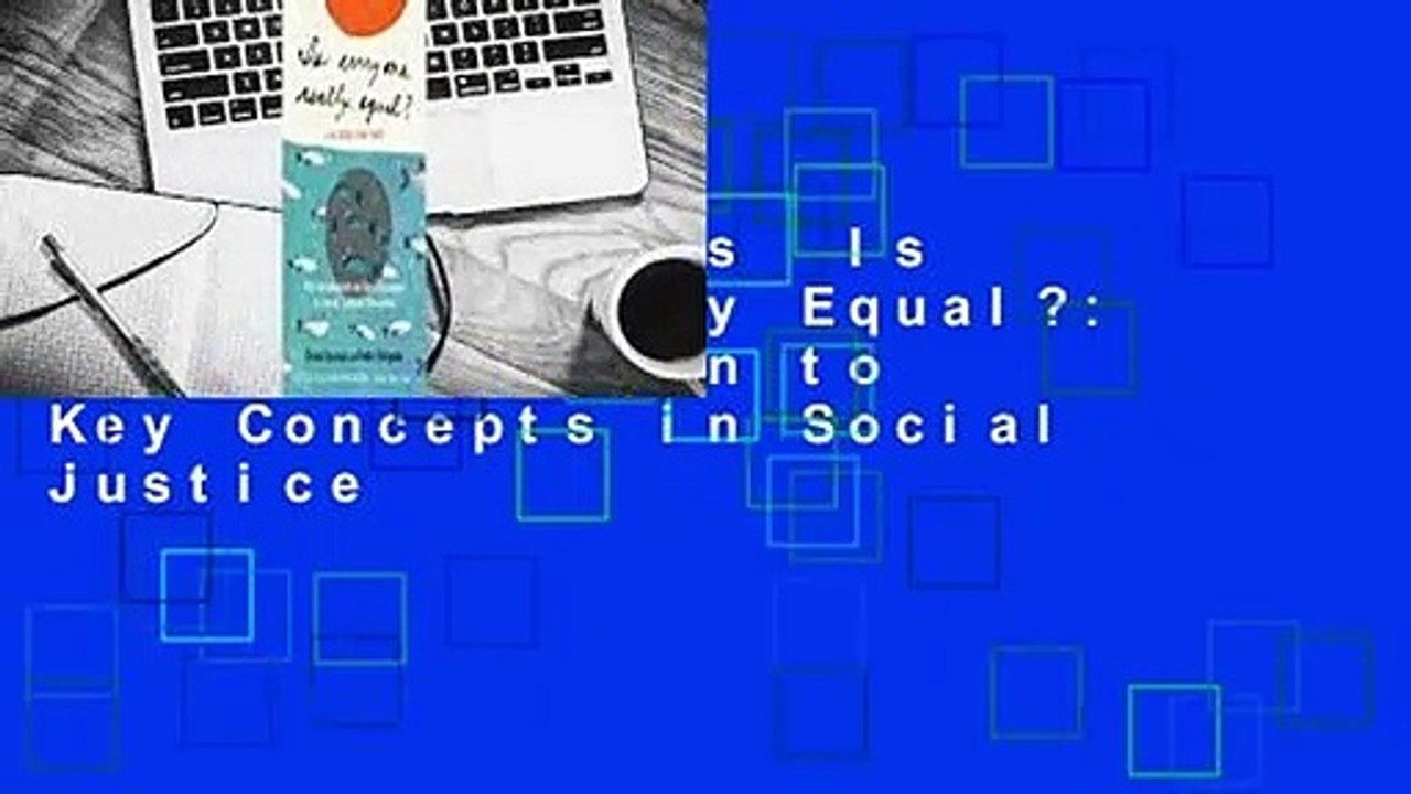 About For Books  Is Everyone Really Equal?: An Introduction to Key Concepts in Social Justice