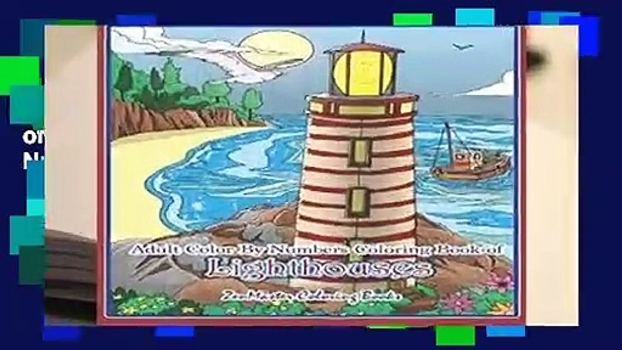 Adult Color By Numbers Coloring Book of Lighthouses: Lighthouse Color By Number Book for Adults