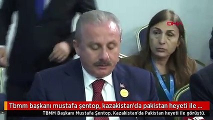 Tbmm başkanı mustafa şentop, kazakistan'da pakistan heyeti ile görüştü