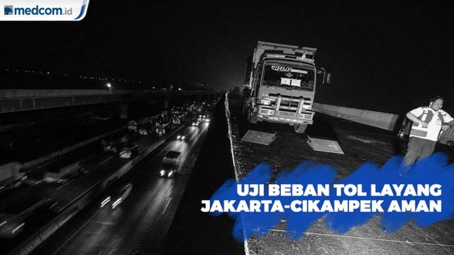 Hasil Uji Beban Tol Layang Jakarta-Cikampek Elevated II Aman