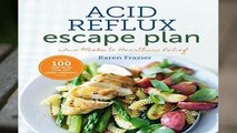 Full E-book  The Acid Reflux Escape Plan (Special Diets) Complete