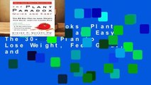 About For Books  Plant Paradox Quick and Easy: The 30-day Plan to Lose Weight, Feel Great, and