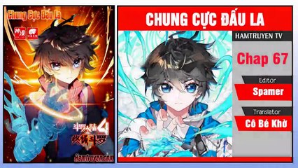 Chung Cực Đấu La Chap 67