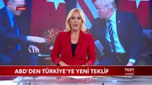 ABD, Türkiye İle İlişkileri Yumuşatmak İçin Bir Teklifte Hazırlığında