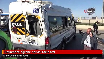 Başkent'te öğrenci servisi takla attı