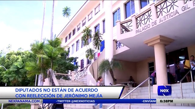 Diputados no están de acuerdo con reelección de Jerónimo Mejía - Nex Noticias