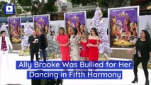 Ally Brooke Was Bullied for Her Dancing in Fifth Harmony