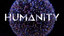 Humanity - Bande-annonce