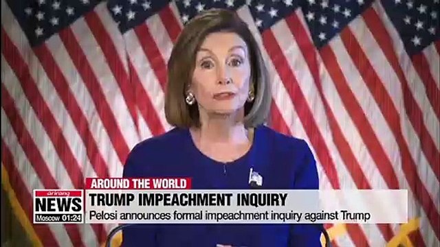 Pelosi announces formal impeachment inquiry against Trump