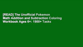 [READ] The Unofficial Pokemon Math Addition and Subtraction Coloring Workbook Ages 6+: 1900+ Tasks