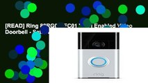 [READ] Ring 88RG000FC01 Wi-Fi Enabled Video Doorbell - Satin Nickel