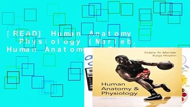 [READ] Human Anatomy Physiology (Marieb, Human Anatomy Physiology)