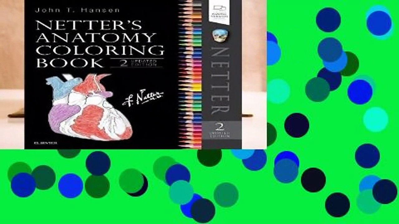 [FREE] Netter s Anatomy Coloring Book Updated Edition, 2e (Netter Basic Science)