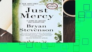 [Read] Just Mercy: A Story of Justice and Redemption  Review