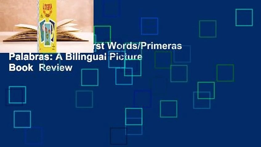 [Read] Loteria: First Words/Primeras Palabras: A Bilingual Picture Book  Review